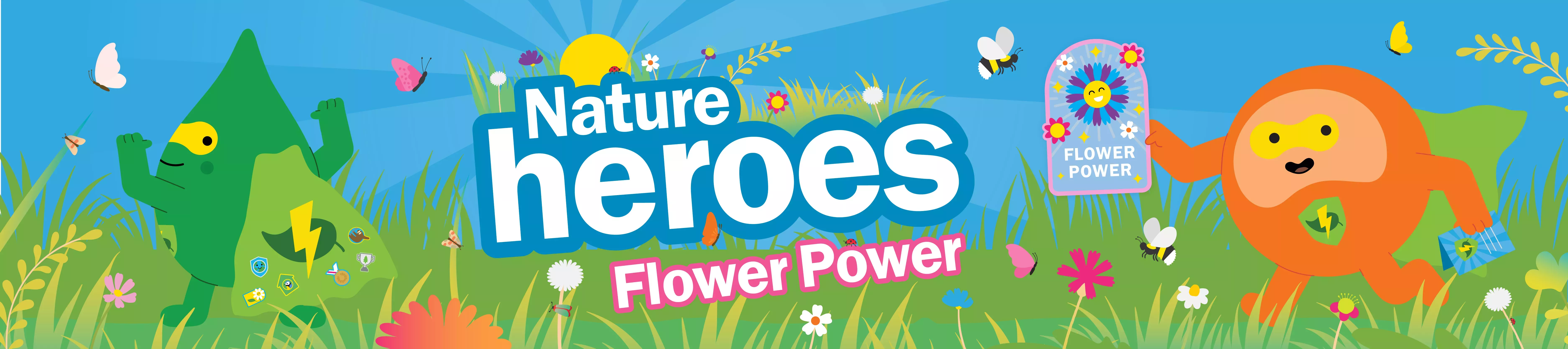 An illustrated banner announcing nature heroes flower power